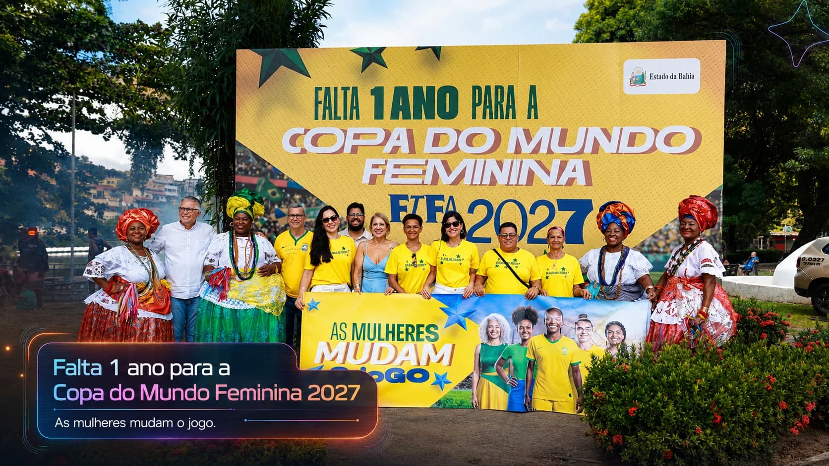Grupo reunido no evento de contagem regressiva de um ano para a Copa do Mundo Feminina FIFA 2027, em Salvador